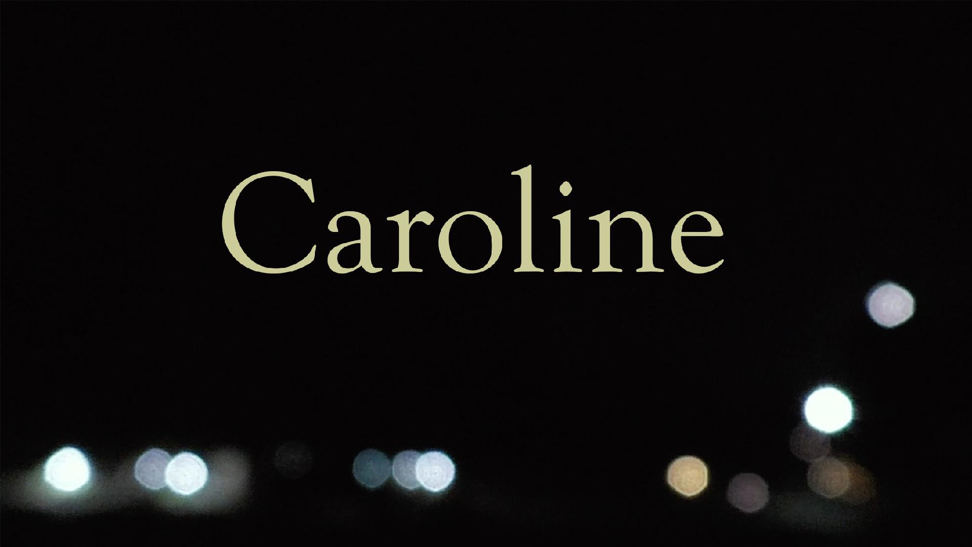 Caroline 